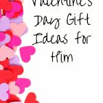 Valentine's Day Gift Ideas for Him