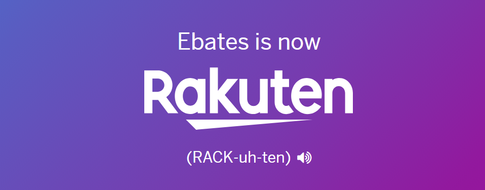 Ebates Is Becoming Rakuten banner